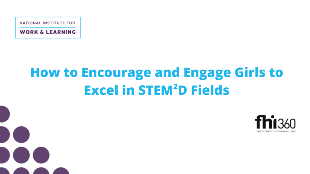 How to Encourage Girls in STEM2D